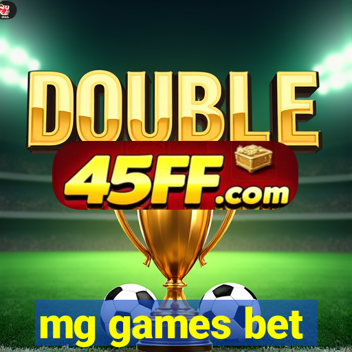 mg games bet